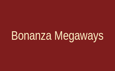 Bonanza Megaways