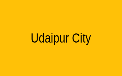 Udaipur City of Lakes