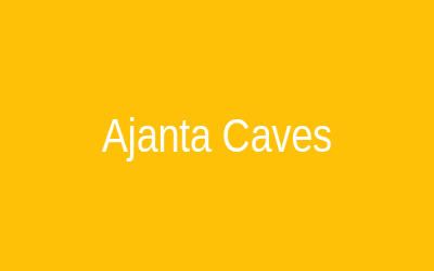 Ajanta Caves