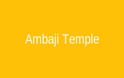 Ambaji Temple