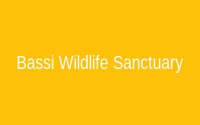 Bassi Wildlife Sanctuary