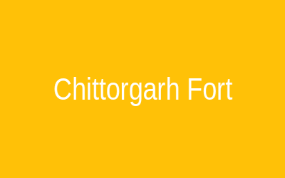 Chittorgarh Fort