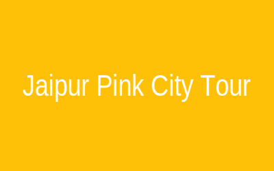 Jaipur Pink City