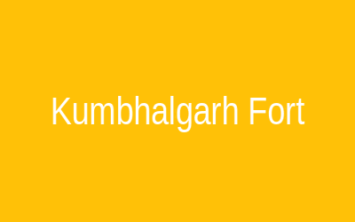 Kumbhalgarh Fort