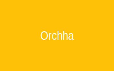 Orchha, Madhya Pradesh