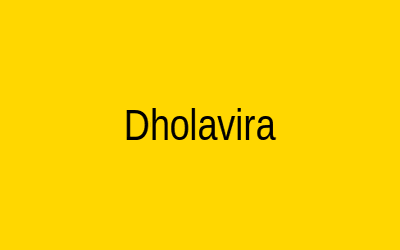 Dholavira
