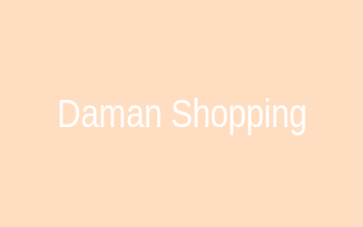 Daman Shopping