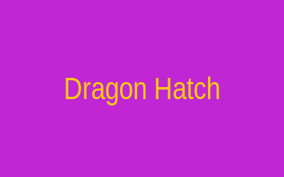 Dragon Hatch