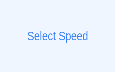 Step 2: Select Target Speed