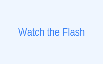 Step 2: Watch Flash
