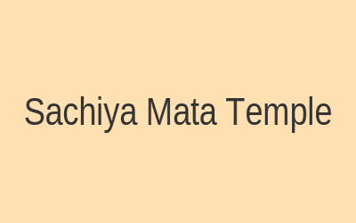 Sachiya Mata Temple, Osian