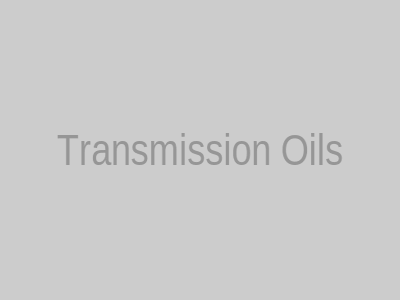 Transmission Oils