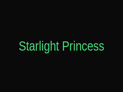 Starlight Princess