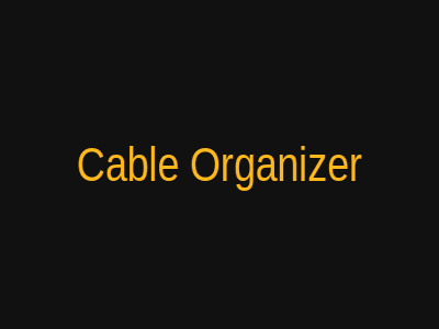 Cable Organizer