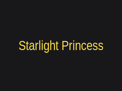 Starlight Princess