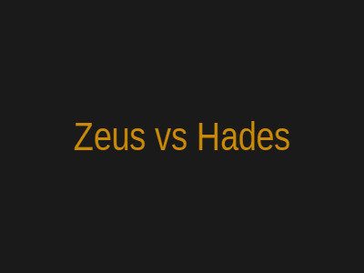 Zeus vs Hades