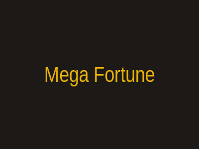 Mega Fortune