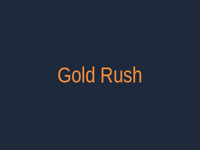 Gold Rush