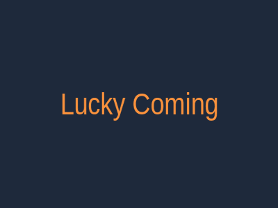 Lucky Coming