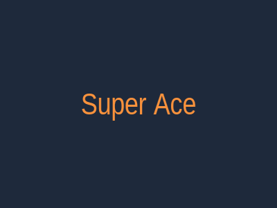Super Ace