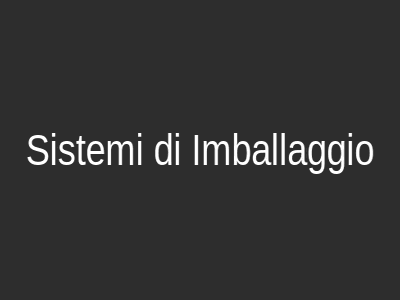 Sistemi di Imballaggio