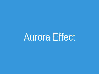 Aurora Effect