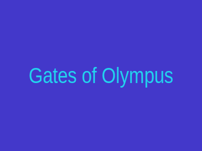 Gates of Olympus