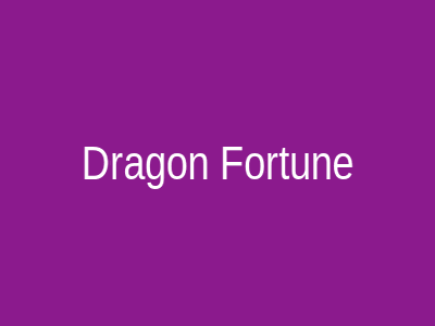 Dragon Fortune