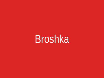 Broshka