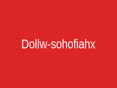 Dollw-sohofiahx