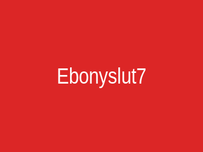 Ebonyslut7
