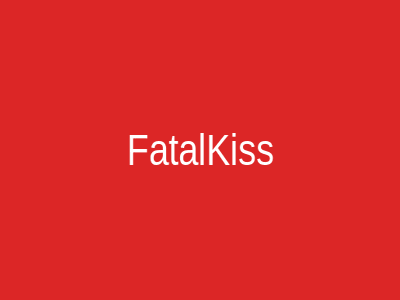 FatalKiss