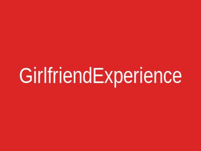GirlfriendExperience