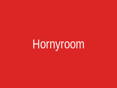 Hornyroom
