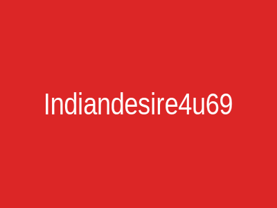 Indiandesire4u69