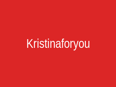 Kristinaforyou