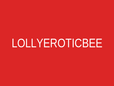 LOLLYEROTICBEE