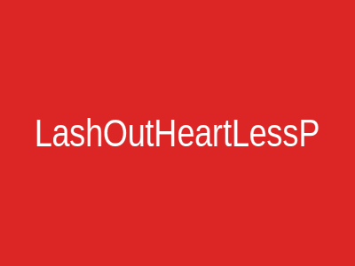 LashOutHeartLessP