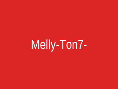 Melly-Ton7-