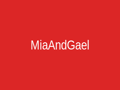 MiaAndGael