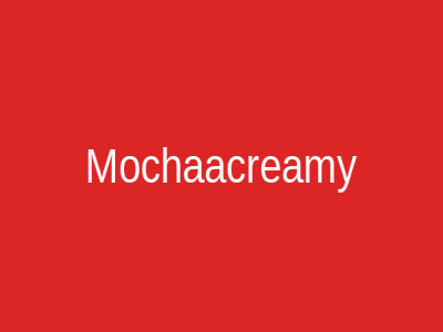 Mochaacreamy
