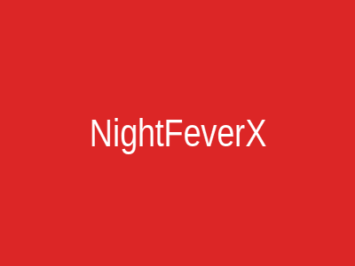 NightFeverX