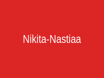 Nikita-Nastiaa