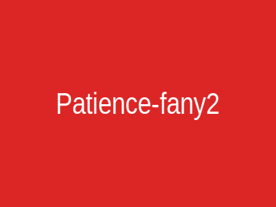 Patience-fany2