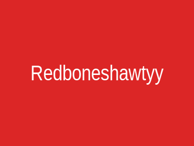 Redboneshawtyy