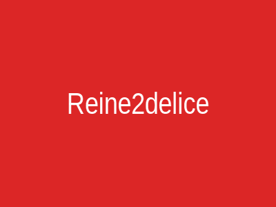 Reine2delice