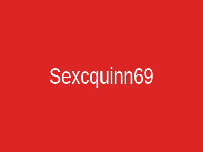 Sexcquinn69