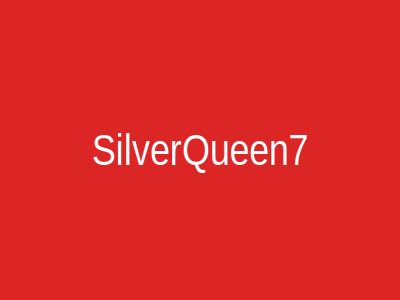 SilverQueen7