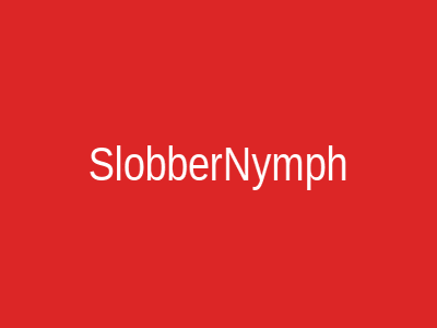 SlobberNymph