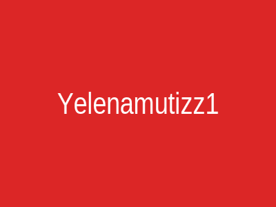 Yelenamutizz1